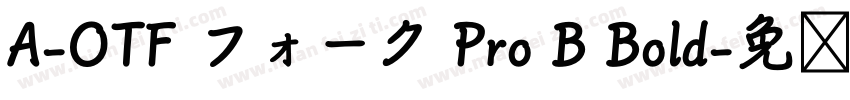 A-OTF フォーク Pro B Bold字体转换